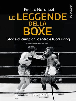 cover image of Le leggende della boxe